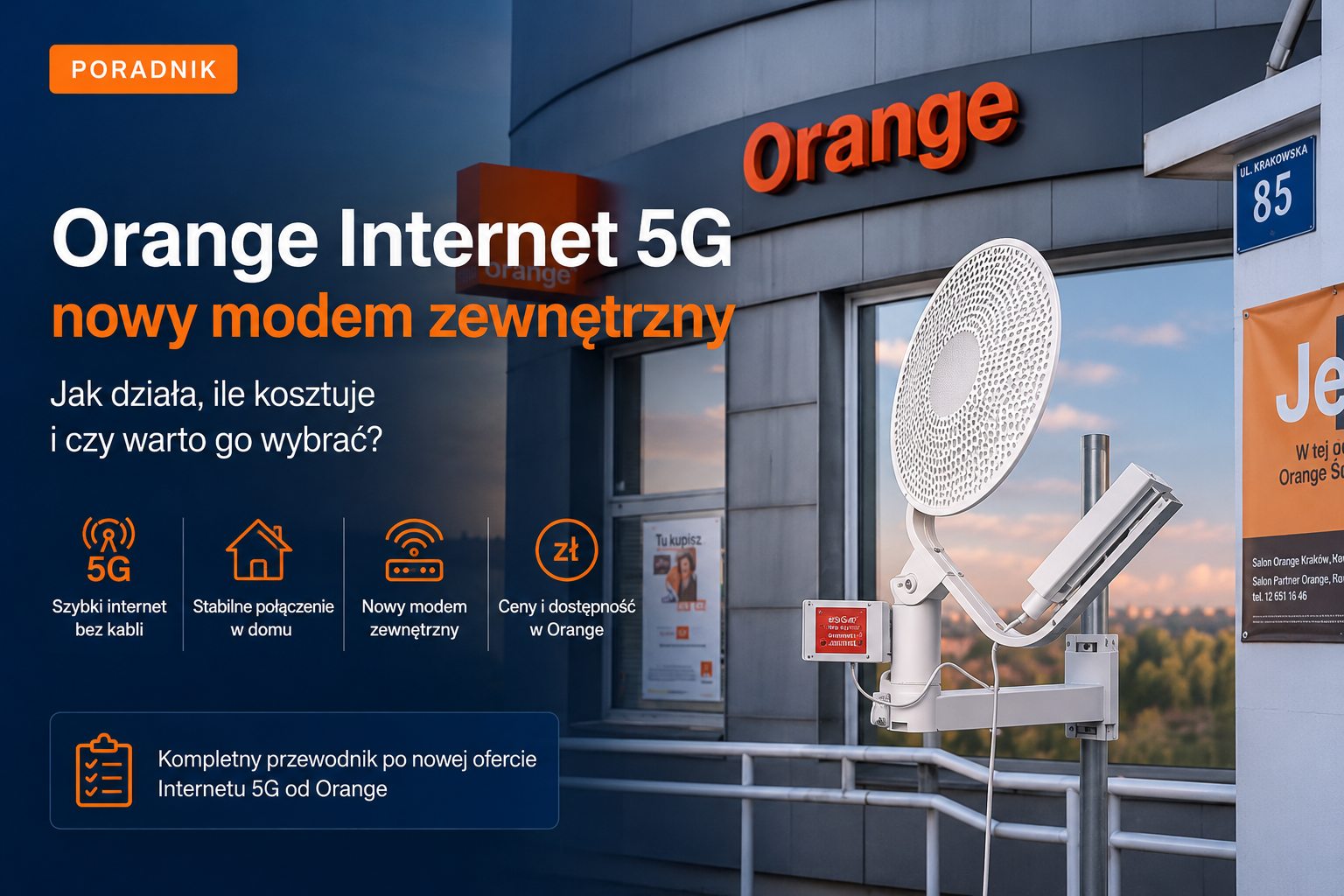 Orange Internet 5G — nowy modem zewnętrzny (antena ODU) zamontowany przy salonie Orange